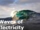 Waves of Electricity